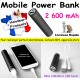 Power Bank 2 600 mAh NOIR COQUE ALUMINIUM