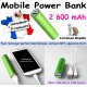 Power Bank 2 600 mAh VERT COQUE ALUMINIUM